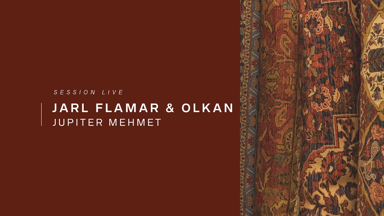 Jarl Flamar  Olkan   Jupiter Mehmet I Live Voyons VOIR