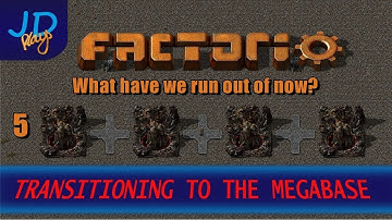 Factorio 0.16 Transitioning to the MEGABASE EP05 What have we run out of now?