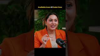 Always Available Person  Unki Value Samjho 