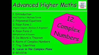 12.8 Complex Numbers 8: Locus in the Complex Plane - Advanced Higher Maths Lessons @MrThomasMaths