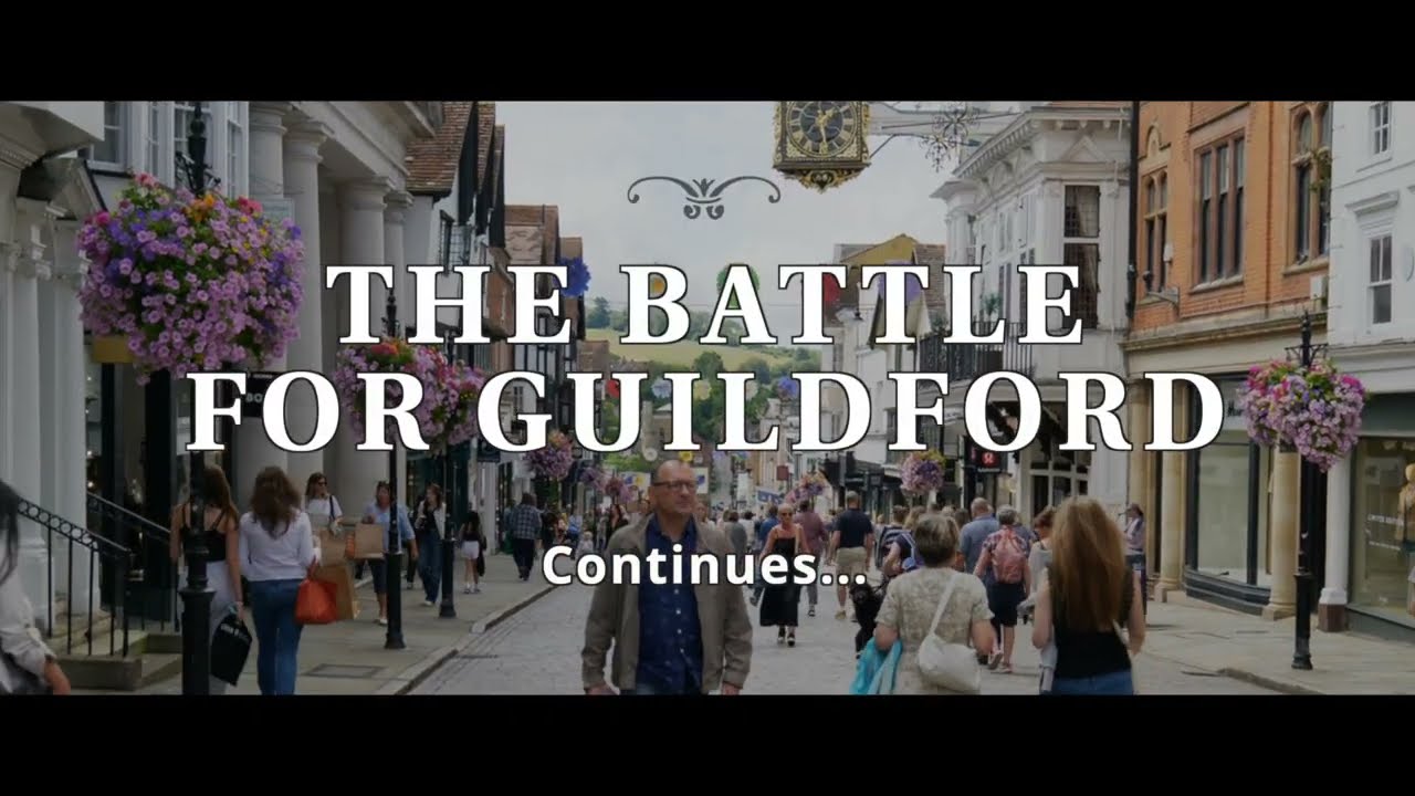 The Battle for Guildford Continues