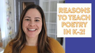 Why we should teach Poetry in Kindergarten, First, and Second Grade!