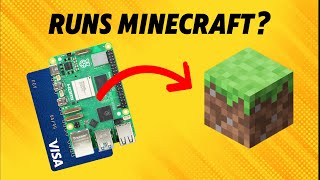 Playing Minecraft on a Credit-Card Sized Computer...