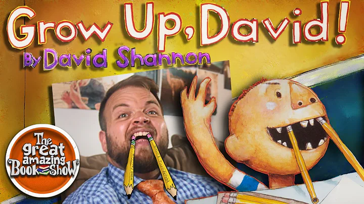Grow Up, David! - By David Shannon - Read Aloud - ...