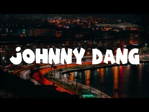 That Mexican OT - Johnny Dang (lyrics) - YouTube
