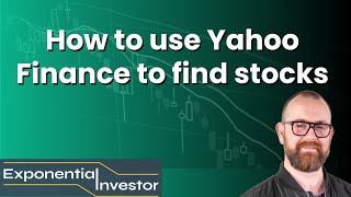 How to use Yahoo Finance to find stocks