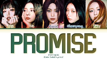 ITZY Promise Lyrics (Color Coded Lyrics)