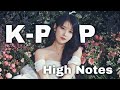 Kpop high notes that make me fly so high high female ver pt4