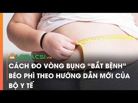 Video: 3 cách đo mỡ bụng