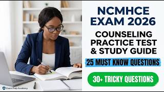 Ultimate NCMHCE 2026 Counseling Exam Guide: 25 High-Yield Questions to Pass First Time