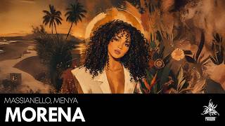 Massianello, Menya - Morena Afro House