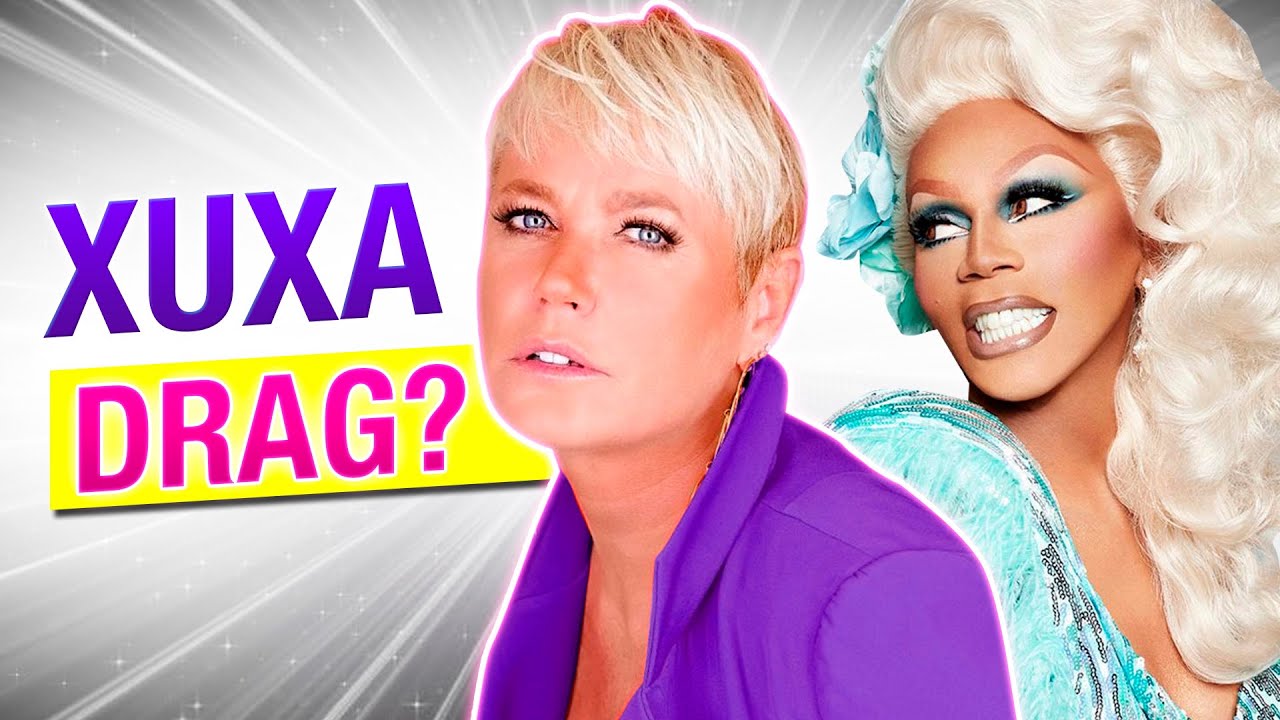 Drag Race Brasil é bom, mas faltou Xuxa e precisa evoluir