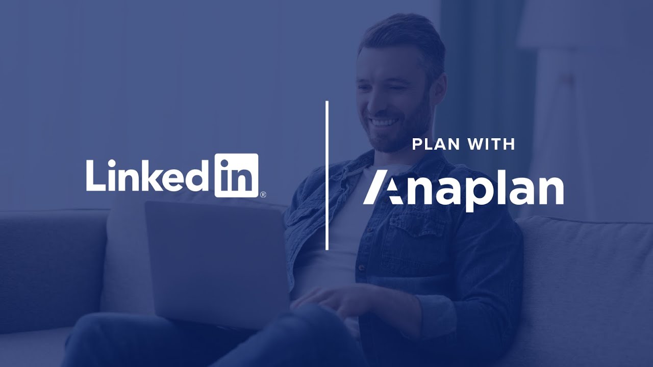 LinkedIn | Plan with Anaplan - YouTube
