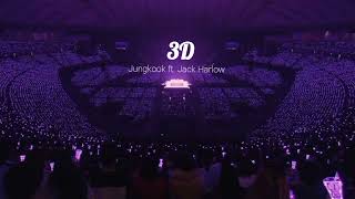 Jungkook ft. Jack Harlow - 3D, concert audio | with lyrics