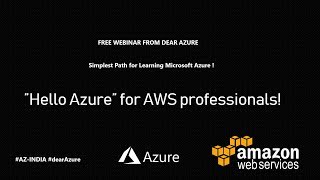 Introduction to Microsoft Azure for AWS professionals | Azure Computing for AWS | Dear Azure Azure Essentials Microsoft Azure For Aws Professionals