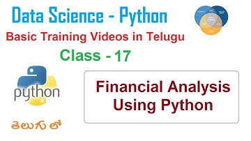 DS Python Financial Analysis in Telugu | Data science using Python | VLR Training Class - 17