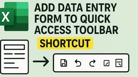 How to Add Data Entry Form Shortcut on Quick Access Toolbar in Excel | Enable Data Entry Form Key 