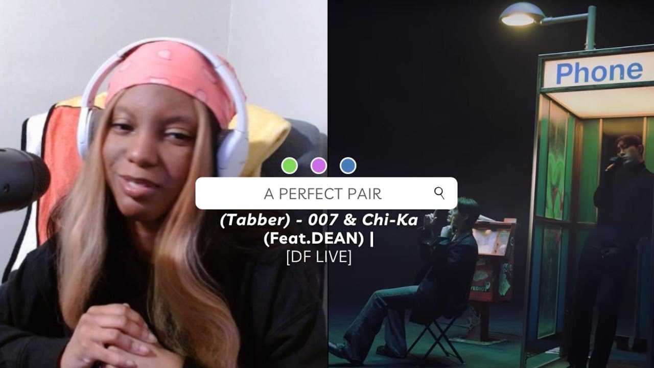 태버(Tabber) - 007 & Chi-Ka (Feat.DEAN) | 딘, 태버 [DF LIVE] REACTION - YouTube