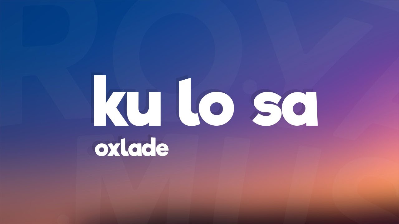 Stream KU LO SA - Oxlade [Speed up] by DJ L3XIS