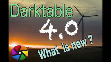 [ENG] What is new in darktable 4.0 ?