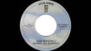 1974 Joni Mitchell - Raised On Robbery