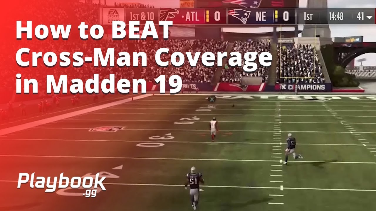 How To Beat Cross-Man Coverage in Madden 19