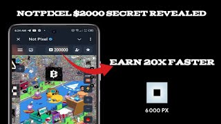 "NotPixel $2,000 Secrets Revealed – Earn 20x Faster!