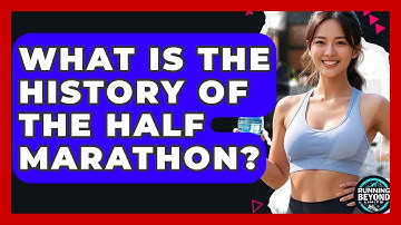 What Is The History Of The Half Marathon? - Running Beyond Limits