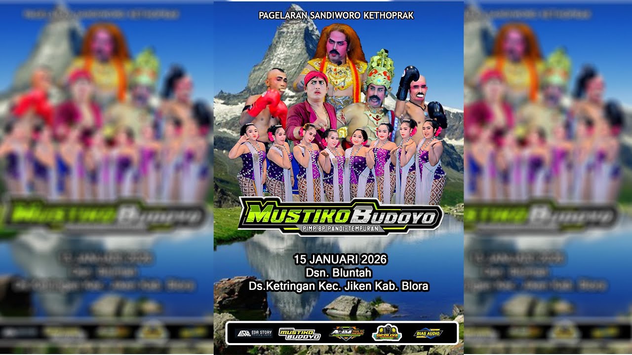 Live MLM Kethoprak // MUSTIKO BUDOYO \\ 15 JANUARI 2026 BLUNTAH  DS. KETRINGAN KEC. JIKEN KAB. BLORA