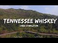 Chris Stapleton - Tennessee Whiskey (Lyrics)  || Gomez Music
