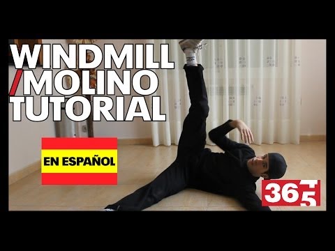 Tutorial - Windmill / Molino (Break dance)