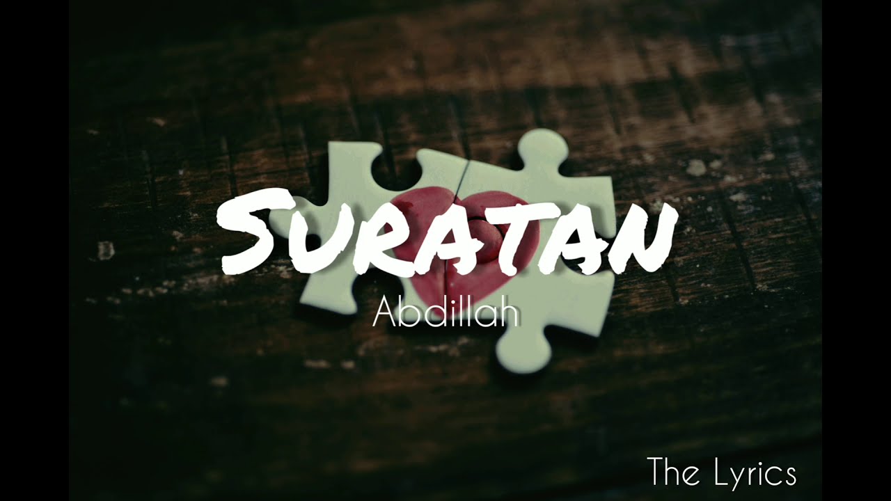 Suratan | Abdillah | Lyrics