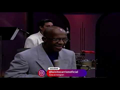 Y tu Veras Luisito Carrión feat Roberto Roena