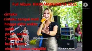 Download Lagu FULL ALBUM_KIKI MARGARETA TERBARU 2022 LIER MP3 MP3