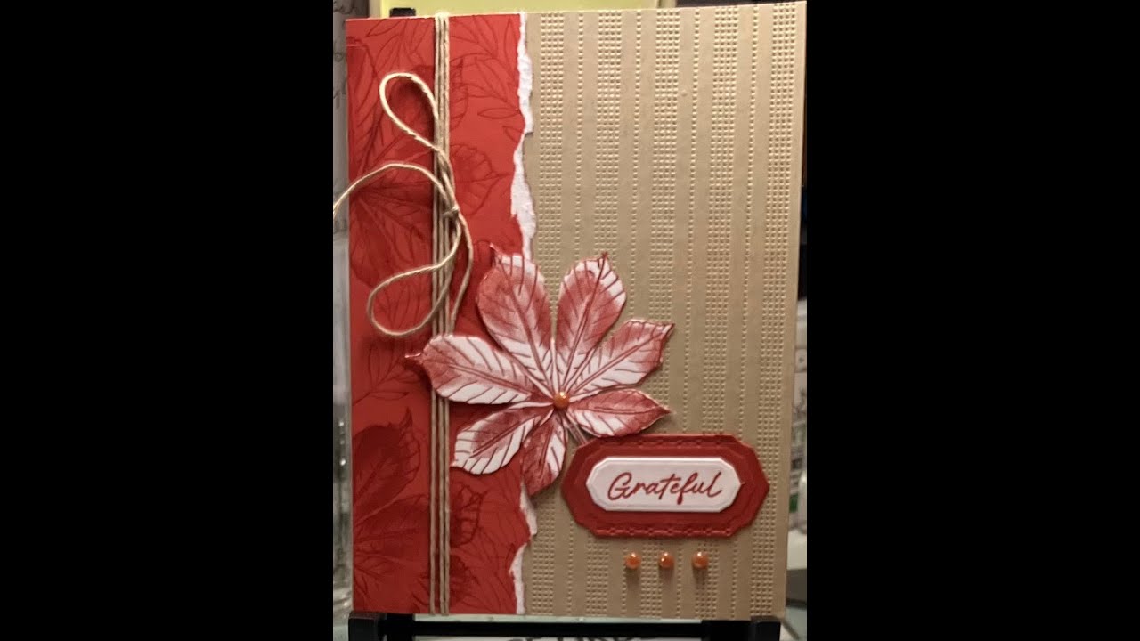 Two Tone cardstock with the Artistic Leaves:  Sunflower Embossing Folder with the Two Tone cardstock