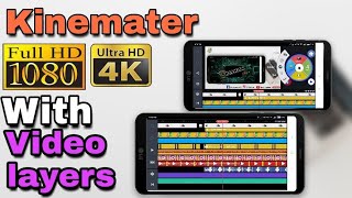 4k Kinemaster Full Hd with video layer, kinemaster mod screenshot 3