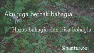 Aku percaya (Puisi Bernada) by : Quotes Our