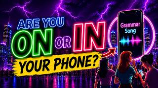 ON or IN 📱 Digital Preposition Song | Learn English Grammar Through Songs