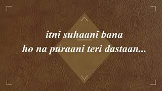 Teri Dastaan | Full Song Lyrics | Hichki | Rani Mukerji