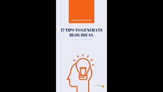 Blog content ideation: 17 Tips to generate blog ideas | Social Media Content Management Pro