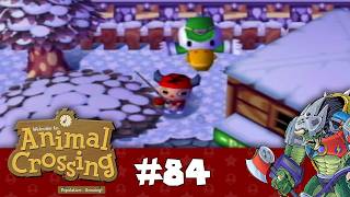 The Reigning Champ of Neglect is Crowned  | Lets Play: Animal Crossing (Part 84)