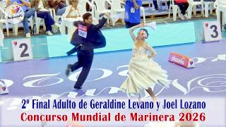 "Señorita Marinera" para 2º Final Adulto de Geraldine Levano y Joel Lozano. 66 Mundial Marinera 2026