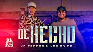 JR Torres x Legion RG - De Hecho [Official Video]