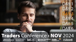 Day 3 - Stocks & Options Traders Conference - 11-13-24