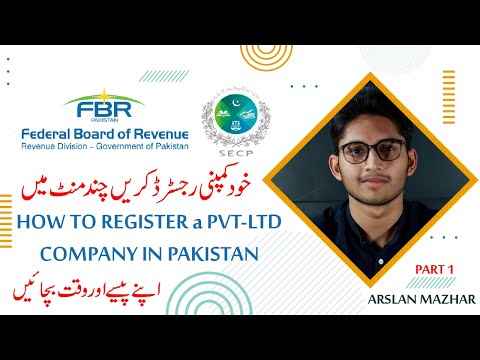 How to Register Company in Pakistan by SECP Pt.1 | Create Company NTN | Arslan Mazhar