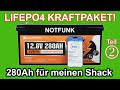 ECO-WORTHY 12,8V – 280AH LiFePO4 für den Shack! ⚡ TEIL 2: #lifepo4 #hamradio