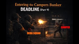 DayZ | Leaving Deadline after killing spawn-in campers, Part 9