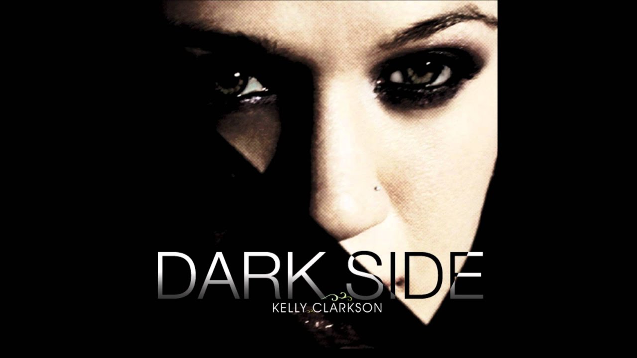 dark side-kelly clarkson