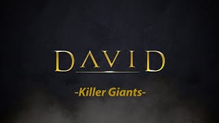 David: Killer Giants