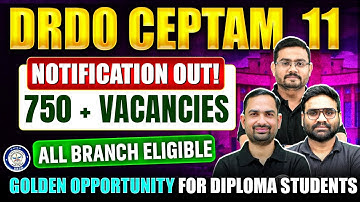 DRDO CEPTAM 11 Recruitment 2025 | 764 Vacancies | DRDO CEPTAM 11 Exam Date | Engineers Wallah